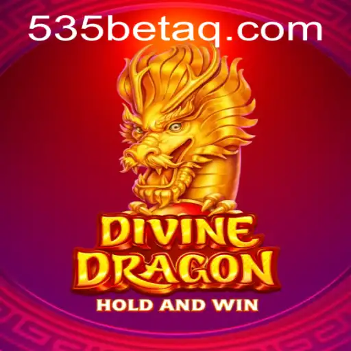 Explore the Enchanting World of DivineDragon and the Excitement of 535Bet.com